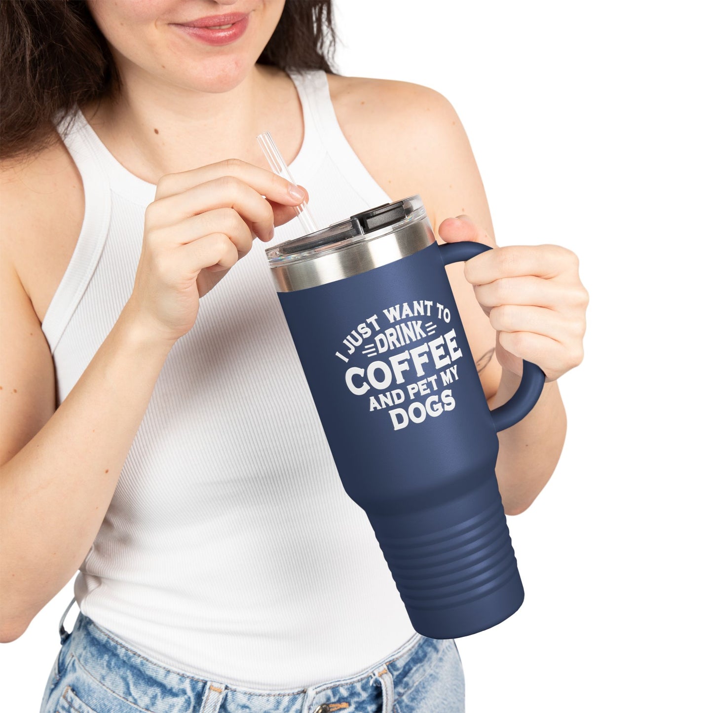 "I Just Want to Drink Coffee and Pet My Dog" Tumbler ~ Yorkshire Terrier