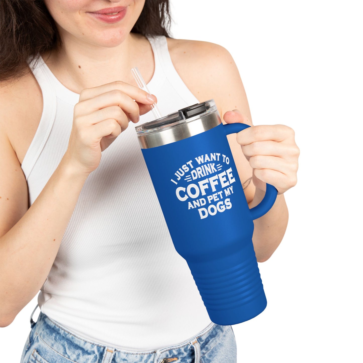 "I Just Want to Drink Coffee and Pet My Dog" Tumbler ~ Yorkshire Terrier