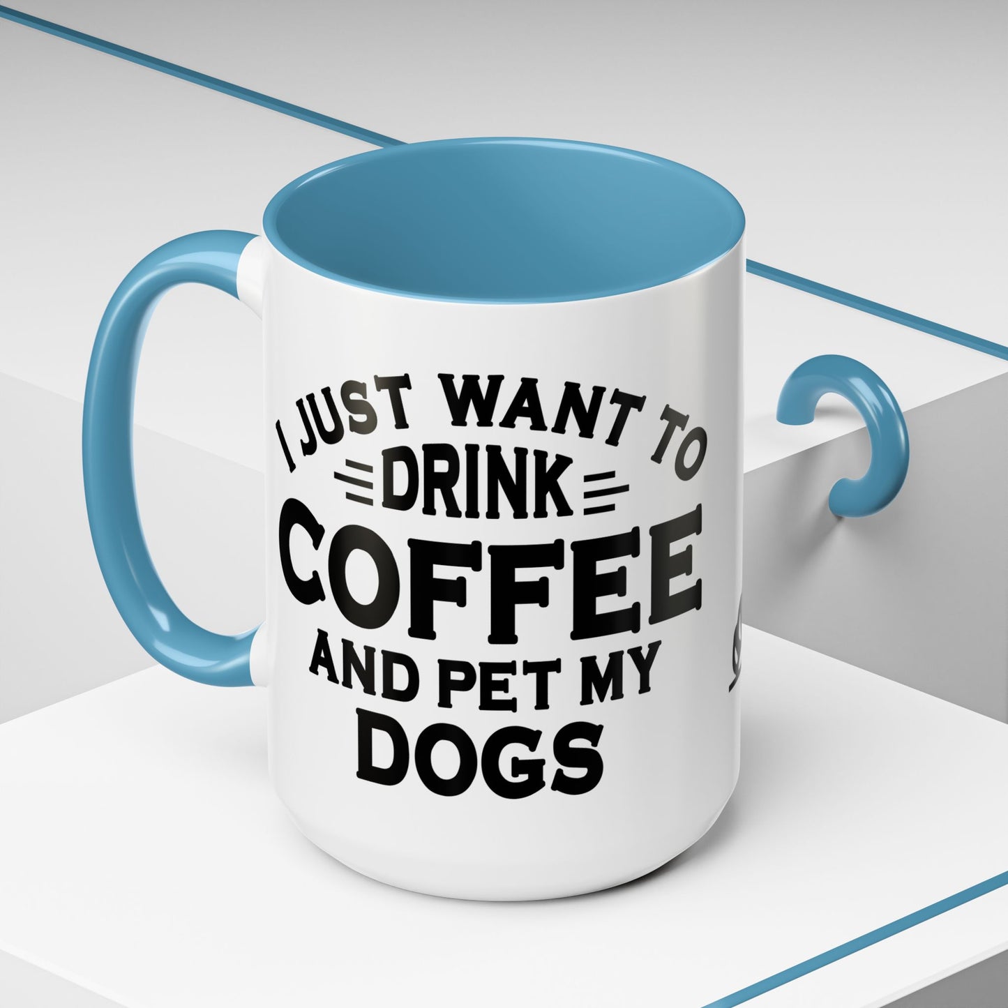 "I Just Want to Drink Coffee and Pet My Dogs" Ceramic Mug ~ German Shepherd