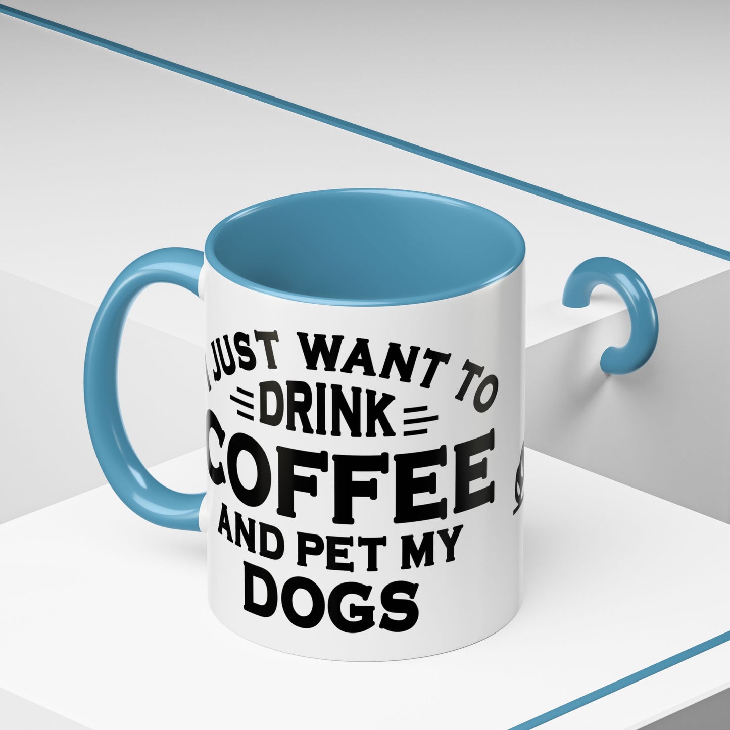 "I Just Want to Drink Coffee and Pet My Dogs" Ceramic Mug ~ Pitt Bull