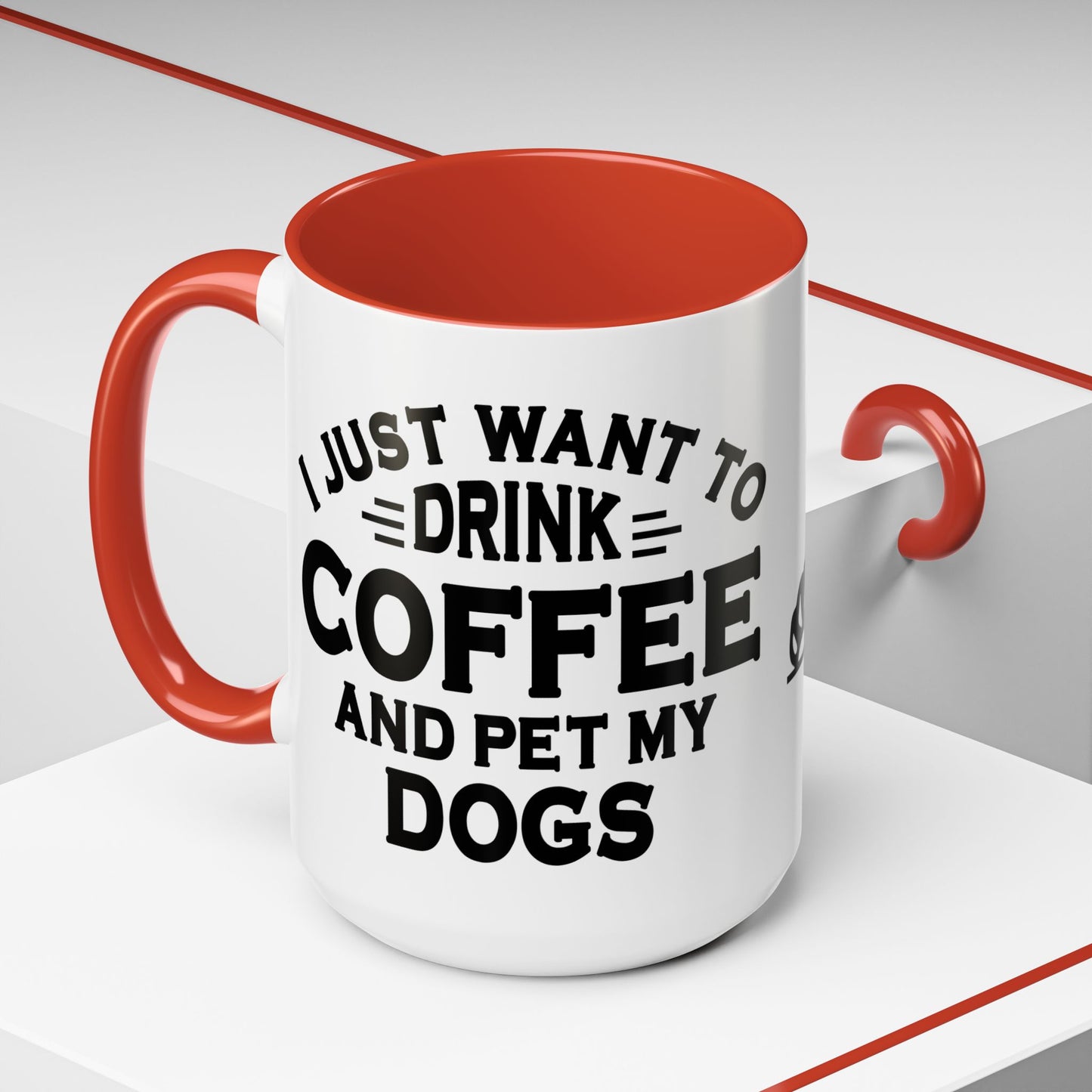 "I Just Want to Drink Coffee and Pet My Dogs" Ceramic Mug ~ Pitt Bull